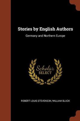 Stories by English Authors: Germany and Northern Europe (Paperback)