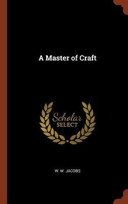 A Master of Craft (Hardback)