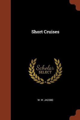 Short Cruises (Paperback)