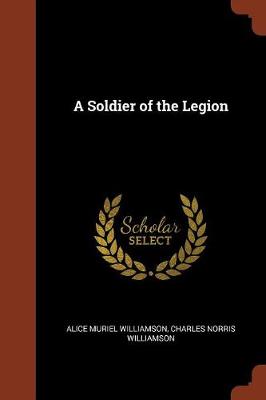A Soldier of the Legion (Paperback)