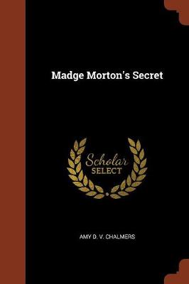 Madge Morton's Secret (Paperback)