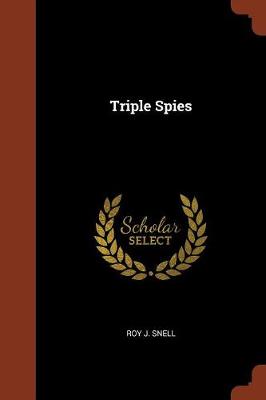 Triple Spies (Paperback)