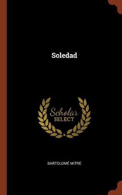 Soledad (Hardback)