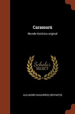 Caramuru: Novela Historica Original (Paperback)