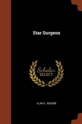 Star Surgeon (Paperback)