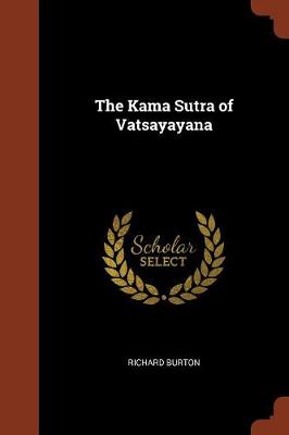 The Kama Sutra of Vatsayayana (Paperback)