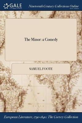 The Minor: A Comedy (Paperback)