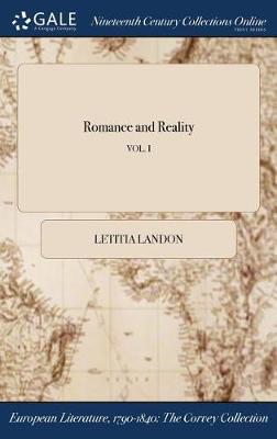 Romance and Reality; Vol. I (Hardback)