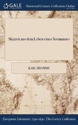 Skizzen Aus Dem Leben Eines Seemannes (Hardback)