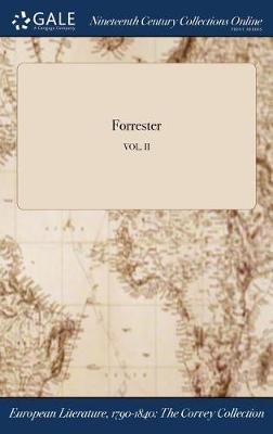 Forrester; Vol. II (Hardback)