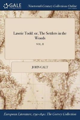 Lawrie Todd: Or, the Settlers in the Woods; Vol. II (Paperback)