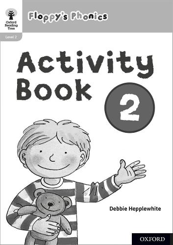 Oxford Reading Tree: Floppy's Phonics: Activity Book 2 - Oxford Reading Tree: Floppy's Phonics (Paperback)