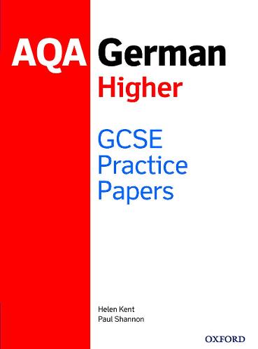 Aqa Gcse German Higher Practice Papers By Paul Shannon Helen Kent Waterstones