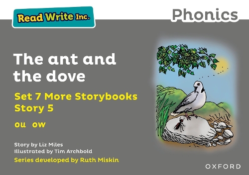 Read Write Inc. Phonics: The ant and the dove (Grey Set 7A Storybook 5 ...