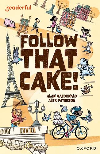 Readerful Independent Library: Oxford Reading Level 7: Follow that Cake! - Readerful Independent Library (Paperback)