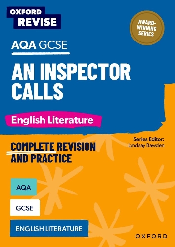 Lyndsay Bawden Oxford Revise: Aqa Gcse English Literature: An Inspector Calls