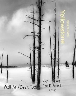 Yellowstone 'dead of Winter' (Paperback)