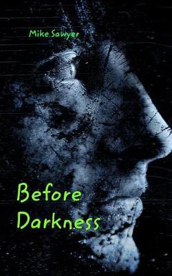 Before Darkness (Paperback)