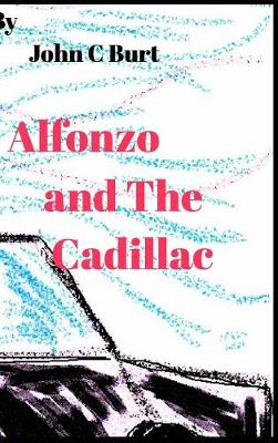 Alfonzo and the Cadillac (Hardback)