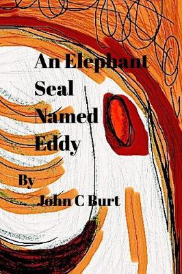 An Elephant Seal Named Eddy. (Paperback)