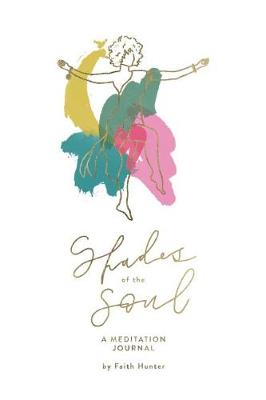 Shades of the Soul (Paperback)