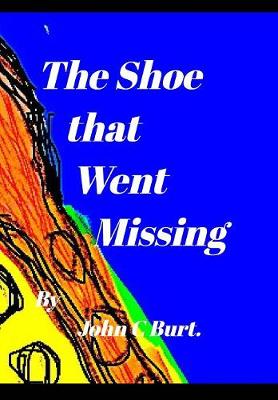 The Shoe That Went Missing. (Hardback)