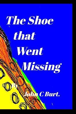 The Shoe That Went Missing. (Paperback)