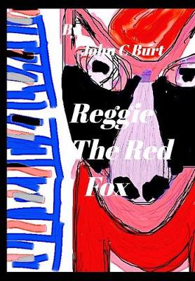Reggie the Red Fox. (Hardback)