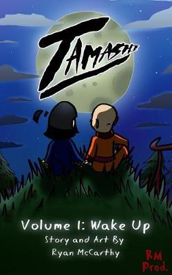 Tamashi Volume 1 (Paperback)
