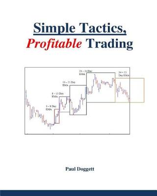 Simple Tactics, Profitable Trading (Paperback)