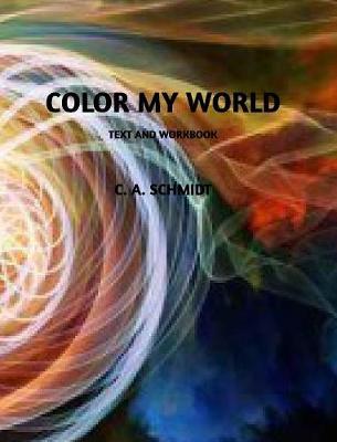 Color My World (Hardback)