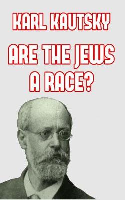 Are the Jews a Race? (Hardback)