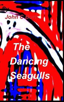 The Dancing Seagulls. (Hardback)