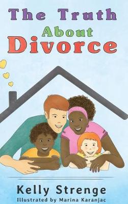 The Truth about Divorce (Hardback)