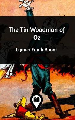 The Tin Woodman of Oz (Hardback)