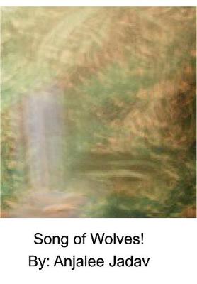 Song of Wolves (Hardback)