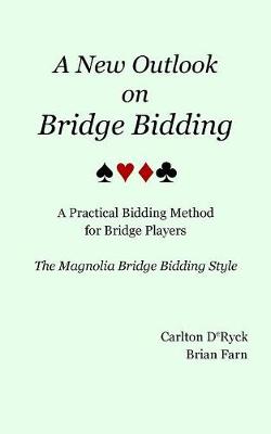 A New Outlook on Bridge Bidding, 3rd Edition (Paperback)