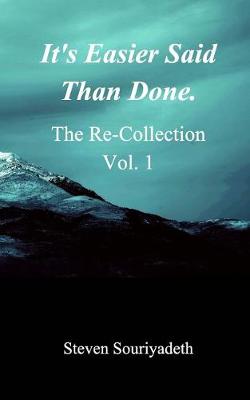 It's Easier Said Than Done (Paperback)