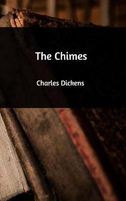 The Chimes (Hardback)