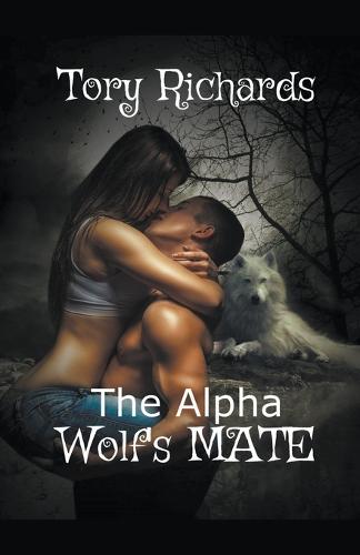 The Alpha Wolf's Mate (Paperback)