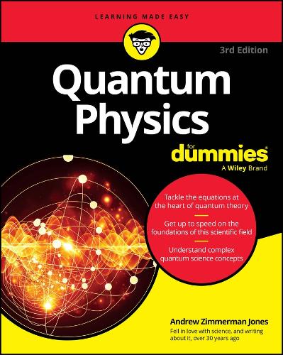 Quantum Physics For Dummies by Andrew Zimmerman Jones | Waterstones