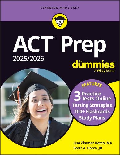 ACT Prep 2025/2026 For Dummies by Lisa Zimmer Hatch, Scott A. Hatch ...