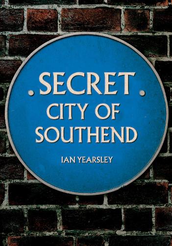 Secret City of Southend - Secret (Paperback)