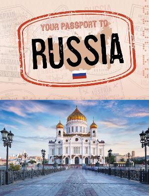 Your Passport to Russia - World Passport (Paperback)