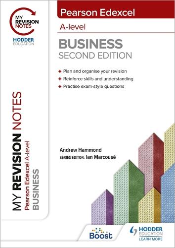 My Revision Notes: Edexcel A-level Business Second Edition By Andrew ...