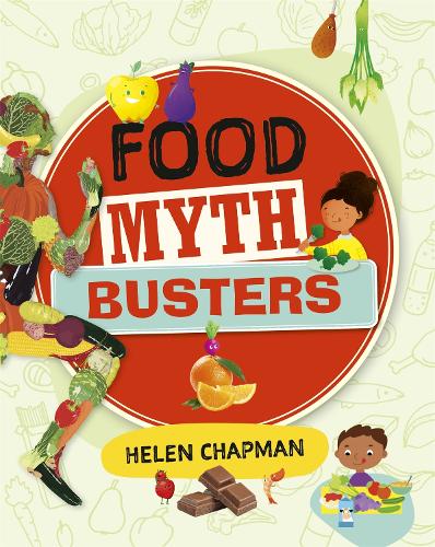 Reading Planet: Astro - Food Myth Busters - Earth/White band (Paperback)