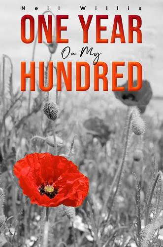 One Year on My Hundred (Hardback)
