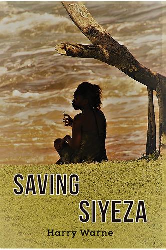 Saving Siyeza (Paperback)
