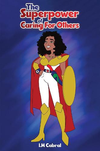 The Superpower of Caring For Others (Paperback)