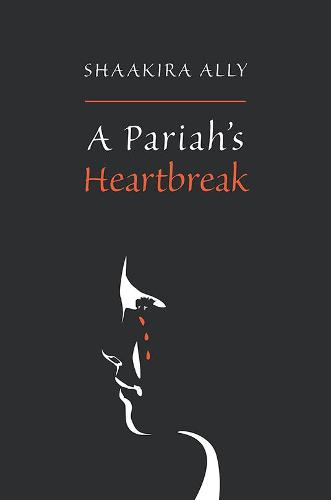 A Pariah's Heartbreak (Paperback)